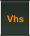 Vhs